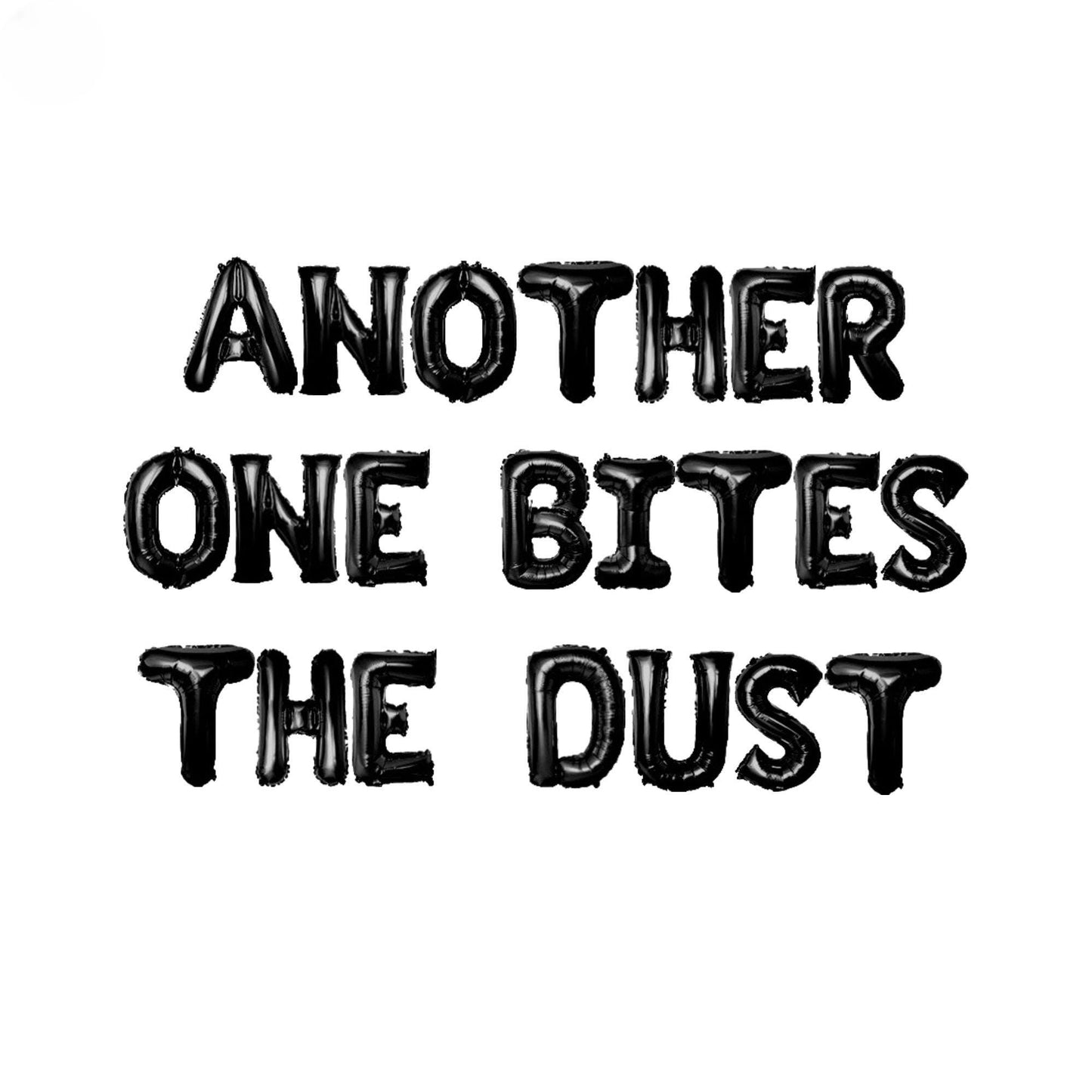 a black and white photo with the words another one bites the dust
