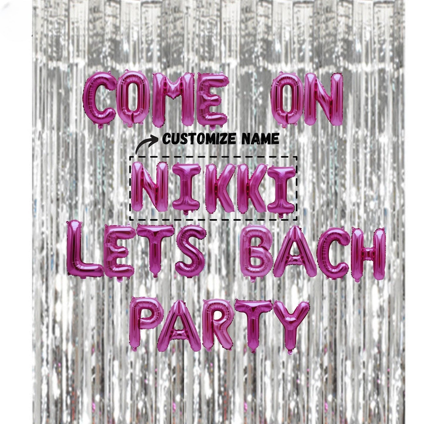 a party poster with the words&#39;come on&#39;and&#39;inkke lets bach