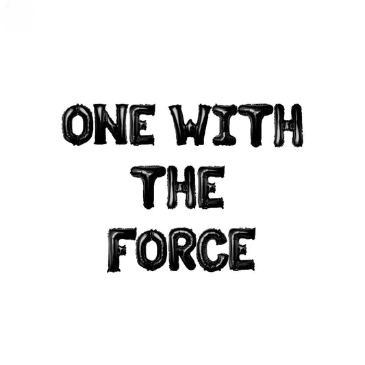 a black and white photo with the words, one with the force