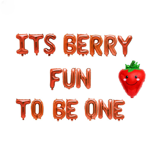 it&#39;s berry fun to be one balloon