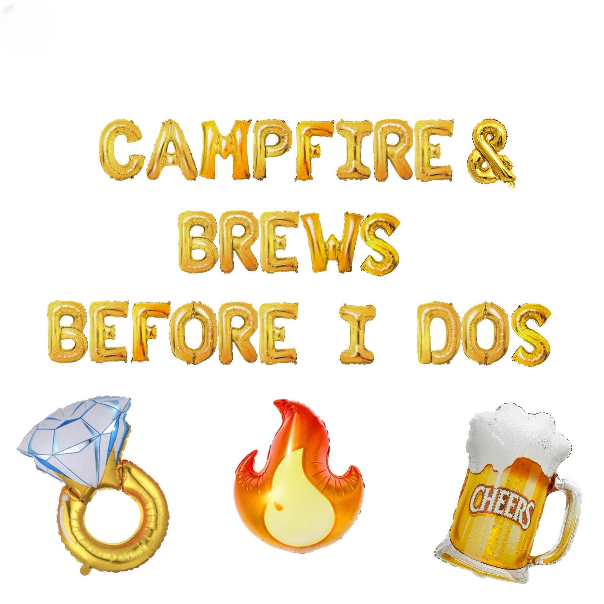 a white background with gold foil letters and balloons that say campfire and brews